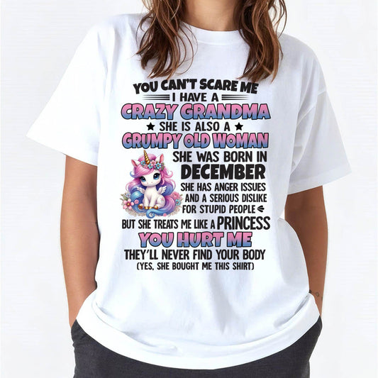 You Can’t Scare Me I Have A Crazy Grandma - Gift For Grandson And Granddaughter From Grandma - DOAN12 (SKU09-106-12)