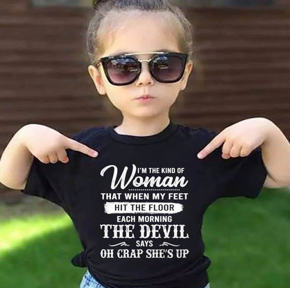 I'M THE KIND OF WOMAN – T-Shirt For Woman – DOAN00 (SKU26T-01149)